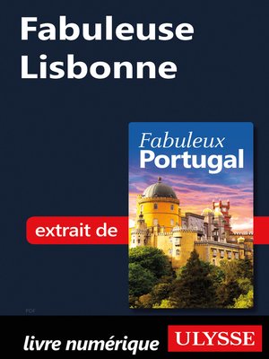 cover image of Fabuleuse Lisbonne
